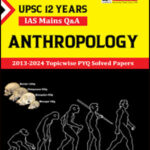 Chronicle Anthropology IAS Mains Solved Paper 2013-24 English Medium Original Book
