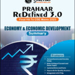 Only Ias Economy & Economic Development Summary Prahaar 3.0 Physics Wallah CSE Mains English Medium 2023