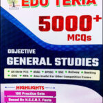 Edu Teria General Studies 5000+ Objective MCQs With 100 Practice Set English Medium 2022