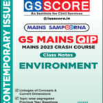GS Score IAS Mains Sampoorna Environment 2023 English Medium Crash Course
