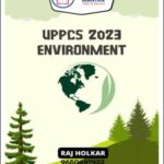 PCS Mantra UPPSC Environment By Raj Holkar Printed Notes 2023 English Medium
