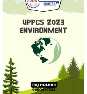 PCS Mantra UPPSC Environment By Raj Holkar Printed Notes 2023 English Medium