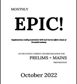 Forum IAS Monthly Prelims Epic Current Affairs October 2022 English Medium Printed Notes