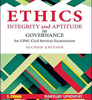 S. Chand Ethics Integrity And Aptitude In Governance By Ranvijay Upadhyay 2nd Edition English Medium Original Book