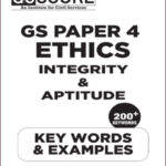 GS Score Ias Ethics Integrity & Aptitudes 200+ Keywords & Examples GS Paper 4 English Medium