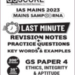 GS Score Ias Mains Sampoorna Last Minute Revision Notes Practice Questions GS Paper 4 (2023) Ethics English Medium