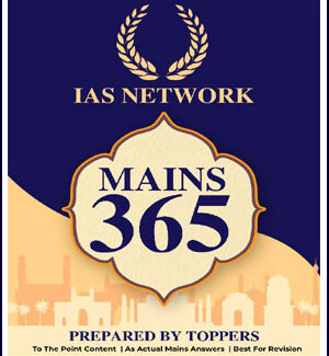 IAS Network Mains 365 Prepared By Toppers 2021 English Medium