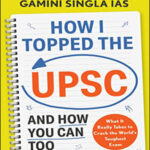 Gamini Singla Ias All India Rank #3 How I Topped The UPSC And How You Can Too Original Book English Medium 
