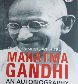 Om Sai Tech Books Mahatma Gandhi An Autobiography 2023 ( My Experiments With Truth) Original Book English Medium