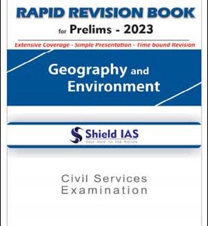 Shield IAS Geography & Environment Development Rapid Revision Book English Medium B/W Printed Notes 2023