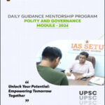 Ias Setu By Amit Garg Sir Daily Guidance Mentorship Program Polity And Governance Module English Medium 2024