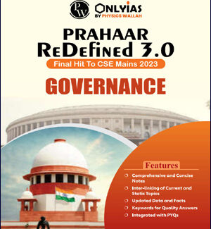 Only IAS Physics Wallah Prahaar 3.0 Governance CSE Mains 2023 English Medium B/W Printout