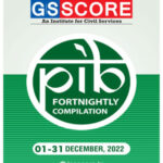 GS Score Ias Monthly PIB Magazine December 2022 English Medium