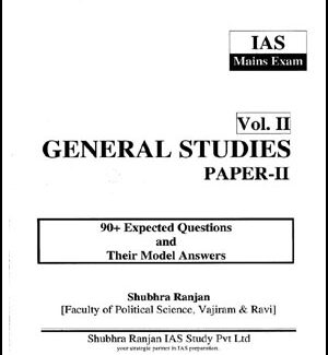 Shubhra Ranjan IAS General Studies Volume-II Paper-II Printed Notes English Medium