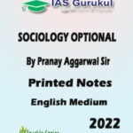 Ias Gurukul Sociology Optional By Pranay Aggarwal Printed Notes English Medium 2022