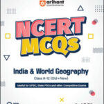 Arihant NCERT MCQ India & World Geography Class 6-12 (Old+New) 2nd Edition English Medium