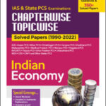 Arihant Chapterwise Topicwise Solved Papers (1990-2022) Indian Economy IAS & State PCS Examinations 2500+ Questions & 350+ Solved Paper English Medium