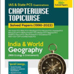 Arihant Chapterwise Topicwise Solved Papers (1990-2022) India & World Geography With Ecology Environment IAS & State PCS Examinations 4500+ Questions & 350+ Solved Paper English Medium
