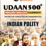 Udaan 500+ Indian Polity 2025-Only IAS P/W