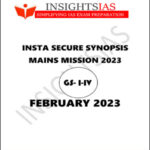 Insights IAS Mains Secure Synopsis February Printed Notes 2023 English Medium