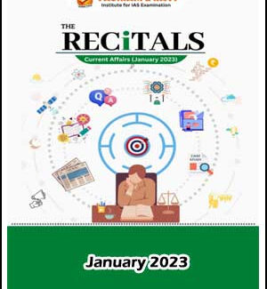 Vajiram & Ravi Monthly Magazine The Recitals Current Affairs January 2023 English Medium