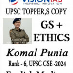 GS and Ethics Topper Copy Komal Punia Rank -6 CSE 2024