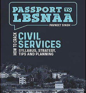 Unique Publishers By Pavneet Singh Passport To LBSNAA Original Book English Medium
