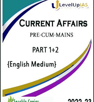 Levelup IAS Current Affairs Pre-Cum-Mains Part-I & II July 2022-23 Printed Notes English Medium 