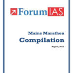 Forum IAS Compilation For The Month Of August 2023 Mains Marathon English Medium Printed Notes