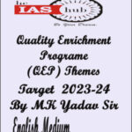 MK Yadav Quality Enrichment Programe Themes (QEP) Target 2023-24 By MK Yadav Sir English Medium