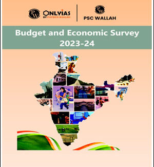 Only IAS Budget and Economic Survey Summary English Medium 2023-24 B/W Printout