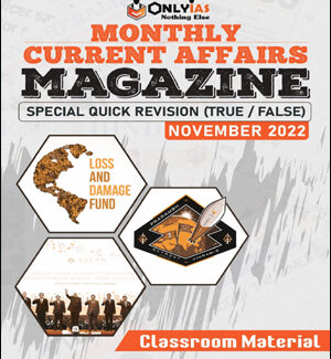 Only Ias Monthly Magazine Current Affair November 2022 Printed Notes English Medium