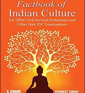 S. Chand Factbook Of Indian Culture By Pavneet Singh English Medium First Edition 2023 For IAS & PSC Examination.