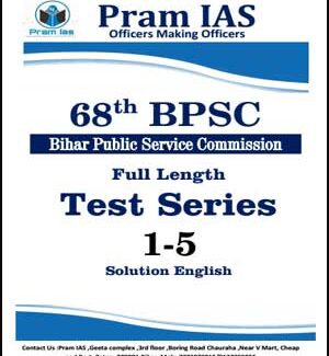 Pram IAS 68th BPSC (Bihar Public Service Commission) Full Length Test Series 1 To 05 Solution English Medium 