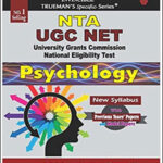 Trueman’s NTA UGC NET Psychology Paper-2 New Syllabus With Previous Years Paper’s And Model Papers English Medium Edition 2024 Original Book