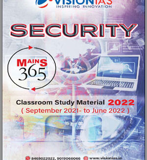 Vision IAS Mains 365 Security Yearly Current Affairs 2022 English Medium
