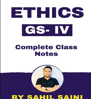 Ethics  Gs- IV Complete Class Notes By Sahil Saini  English Medium