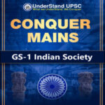 GS 1 Indian Society By Under Stand UPSC