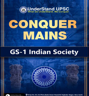 GS 1 Indian Society By Under Stand UPSC