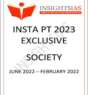 Insights IAS Insta PT Exclusive Society 2023 English Medium Printed Notes