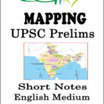 Vyasa IAS-Mapping Prelims Short Notes