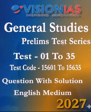 Vision Ias Prelims Test Series 2027 General Studies English Medium