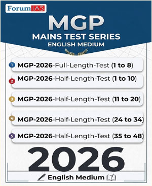 Forum IAS MGP Mains Test Series Questions With Solution 2026 English Medium