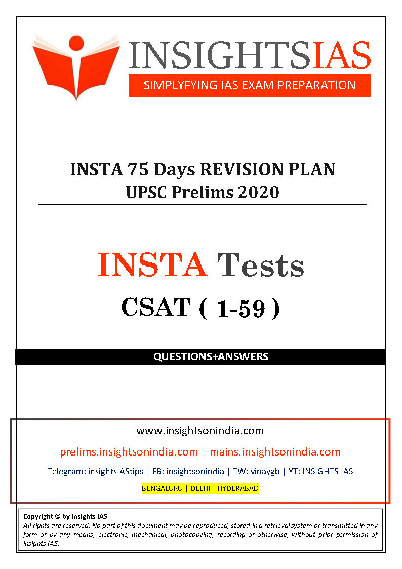 Insights IAS UPSC Prelims Insta 75 Days Revision Plan (CSAT) Test 2020