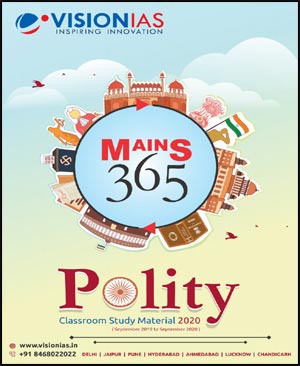 Vision Ias - Mains 365 - Polity Current Affairs - 2020 English Medium