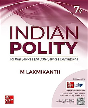 Mc Graw Hill Indian Polity By M Laxmikanth 7th Revised Edition