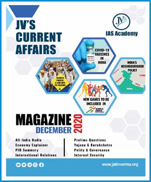 Jatin Verma's IAS Academy - JV's Current Affairs Magazine December 2020 - English Medium - Notesindia