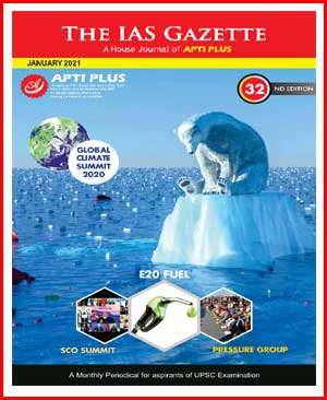 Apti Plus -  IAS Gazette Magazine January 2021 - GLOBAL CLIMATE SUMMIT 2020 - English Medium  - Notesindia