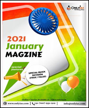 Only IAS - Monthly Magazine January 2021 - English Medium - Notesindia