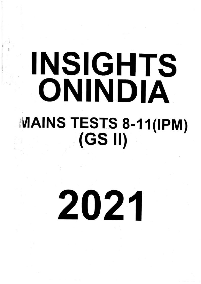 Insights IAS - Insights Mains Test Series 8 to 11  - English Medium 2021 - Notesindia